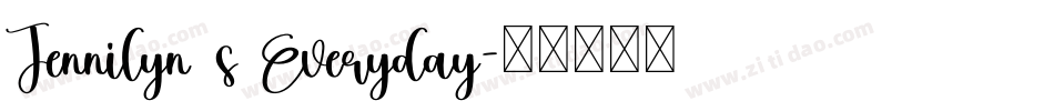 Jennilyn s Everyday字体转换